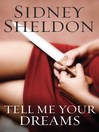 Cover image for Tell Me Your Dreams